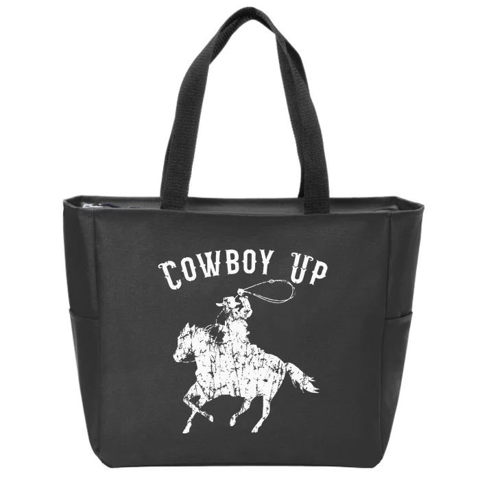 Cowboy Up Design For Rodeo Fans And Western Lover Zip Tote Bag