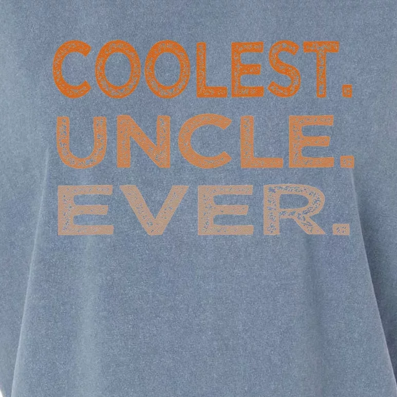 Coolest Uncle Ever Family Gifts For Fathers Day Garment-Dyed Women's Muscle Tee