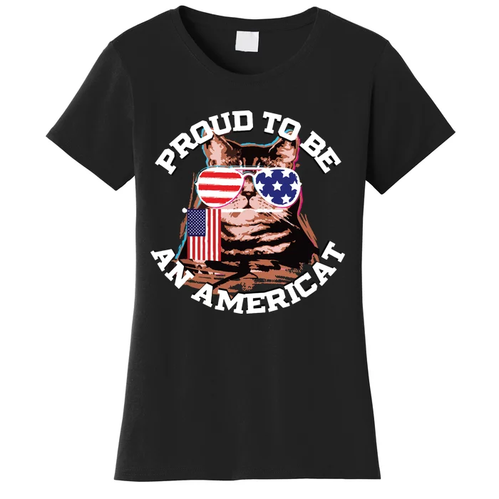 Cat US Flag Sunglasses Proud To Be An Americat Women's T-Shirt