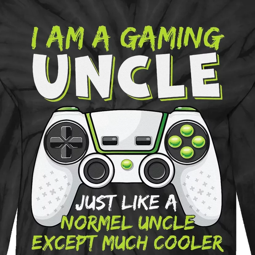 Crazy Uncle Funny Uncle Gaming Video Game Uncle Tie-Dye Long Sleeve Shirt