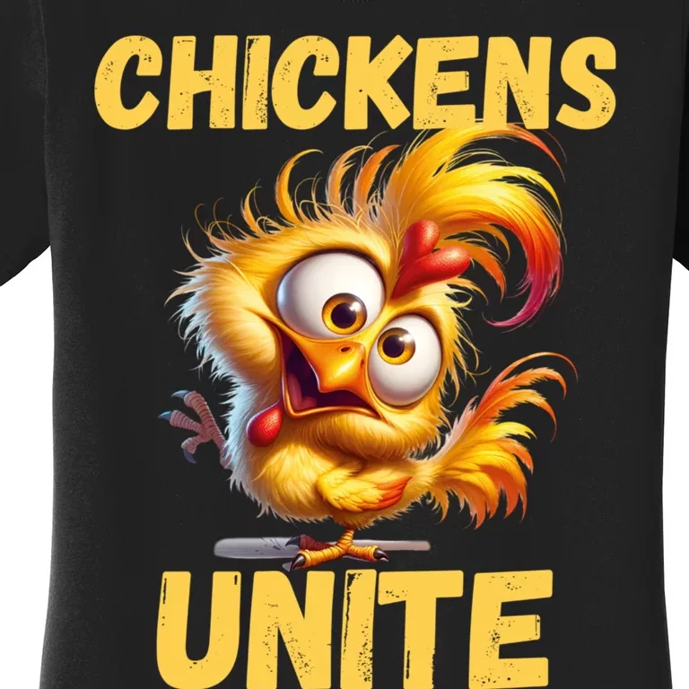 Chickens Unite Fun Yellow Chicken Women's T-Shirt