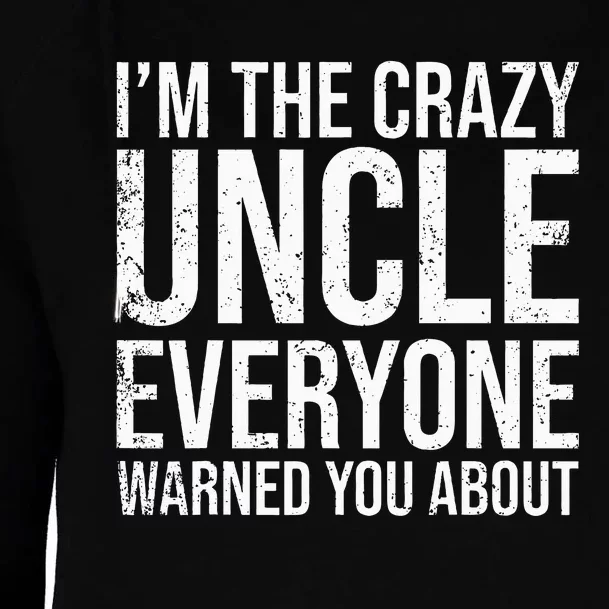 Crazy Uncle Funny Uncle Womens Funnel Neck Pullover Hood