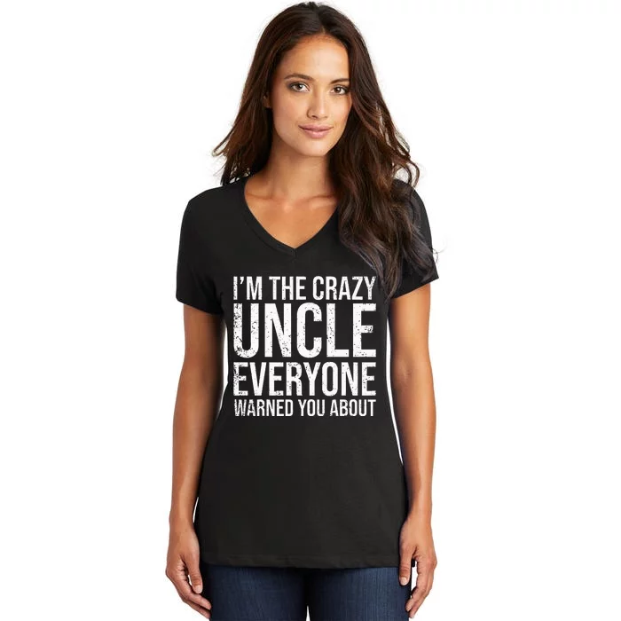 Crazy Uncle Funny Uncle Women's V-Neck T-Shirt