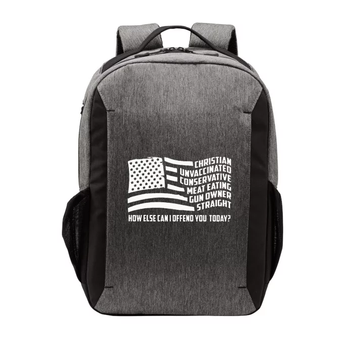 Christian Unvaccinated ... How Else Can I Offend You Today Vector Backpack