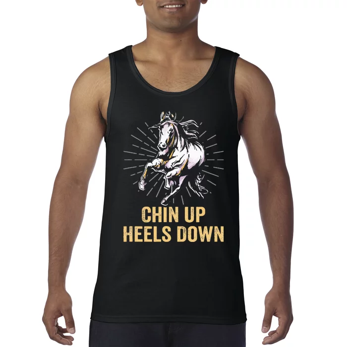 Chin Up Heels Down Equestrian And Horse Riding Tank Top