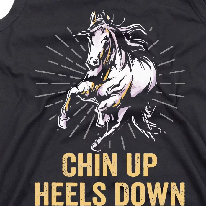 Chin Up Heels Down Equestrian And Horse Riding Tank Top