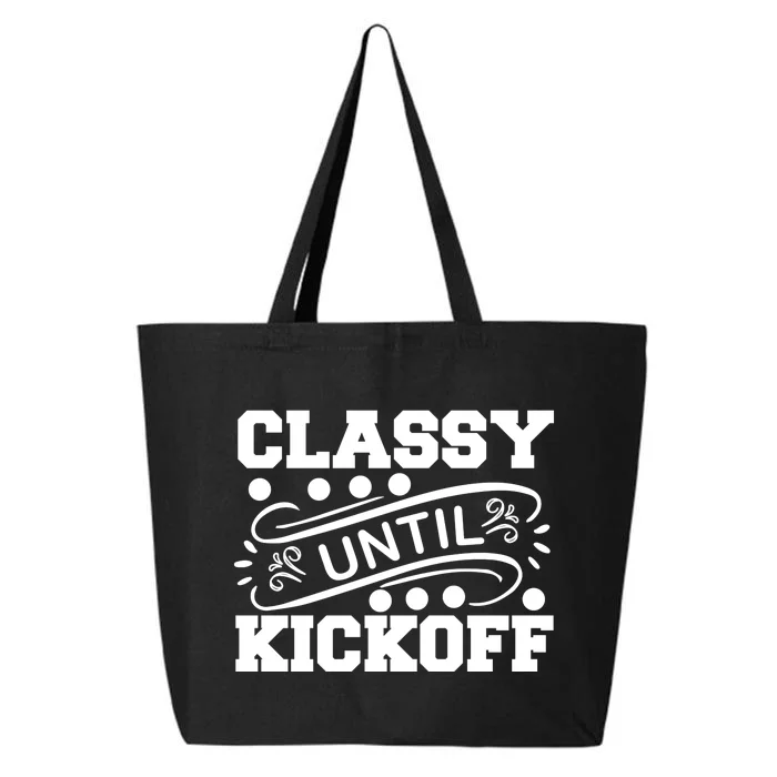 Classy Until Kickoff 25L Jumbo Tote