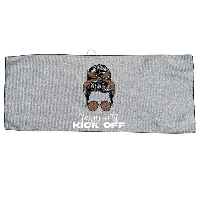 Classy Until Kickoff American Football Messy Bun Gift Large Microfiber Waffle Golf Towel