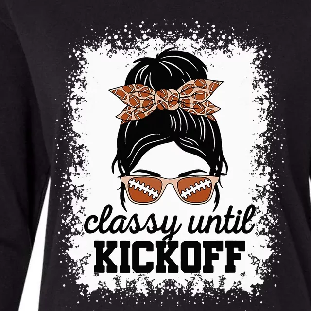 Classy Until Kickoff American Football Lover Game Day Womens Cotton Relaxed Long Sleeve T-Shirt