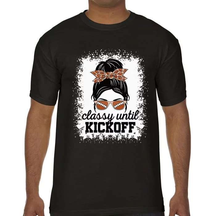 Classy Until Kickoff American Football Lover Game Day Comfort Colors T-Shirt