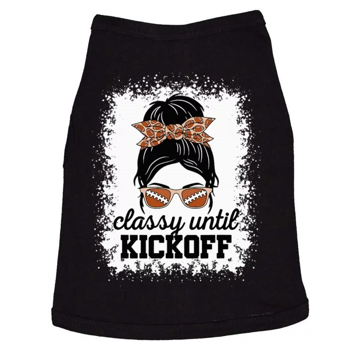 Classy Until Kickoff American Football Lover Game Day Doggie Tank