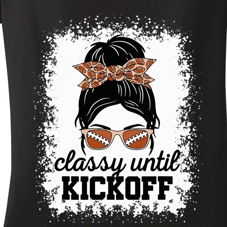 Classy Until Kickoff American Football Lover Game Day Women's V-Neck T-Shirt