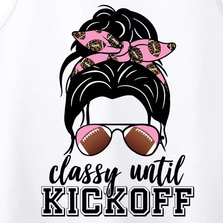 Classy Until Kickoff Football Hair Bun Performance Tank