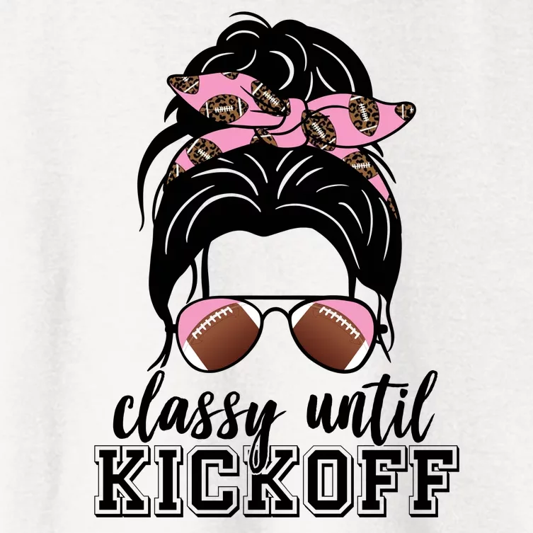 Classy Until Kickoff Football Hair Bun Women's Crop Top Tee