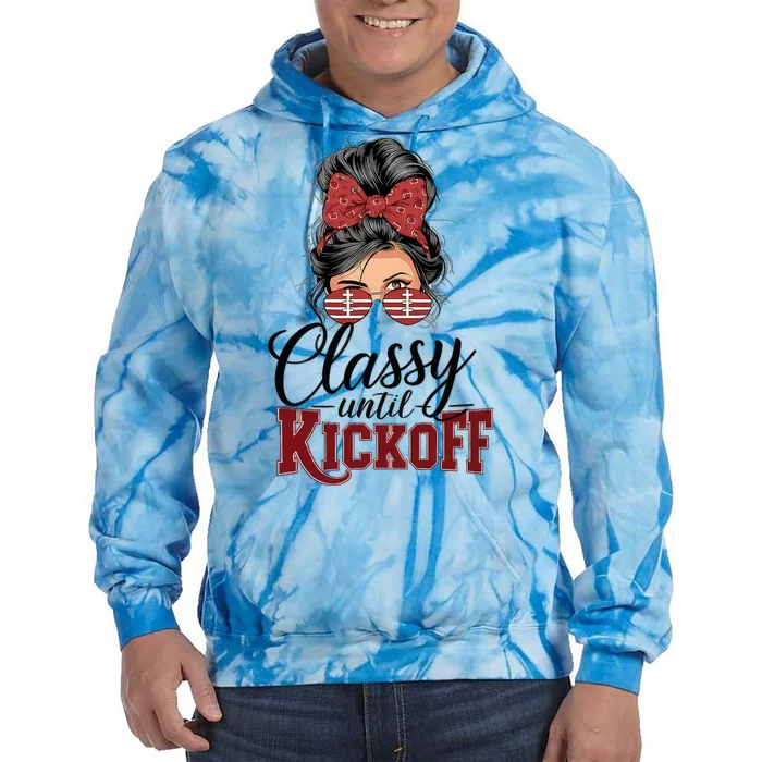 Classy Until Kickoff American Football Mom Tie Dye Hoodie