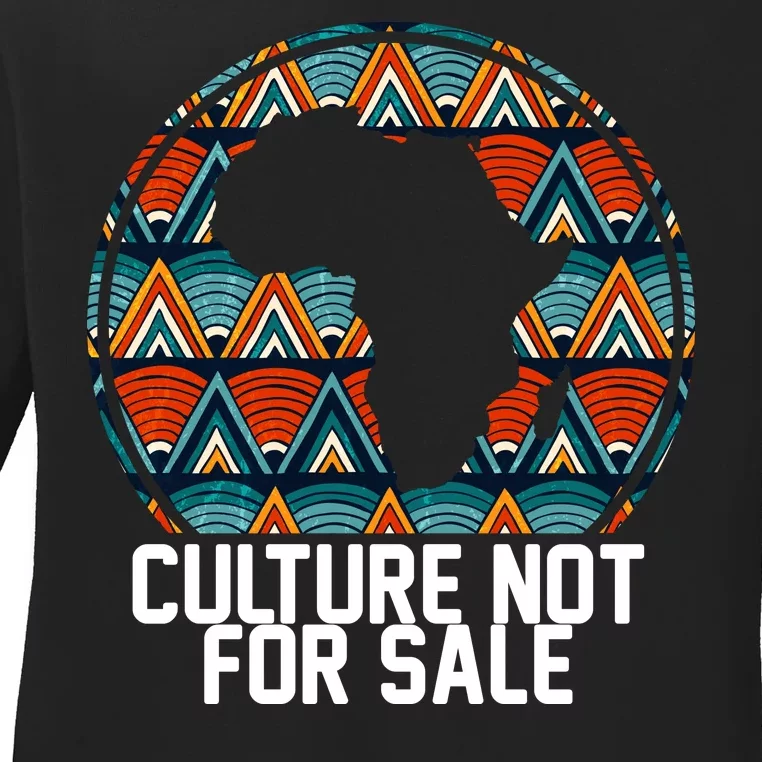 Culture Not For Sale Black History African Pride Ladies Long Sleeve Shirt