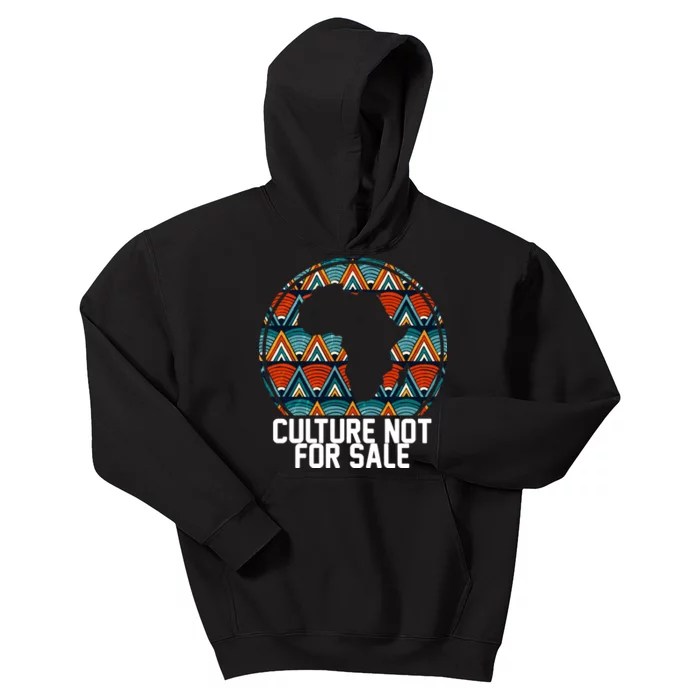 Culture Not For Sale Black History African Pride Kids Hoodie