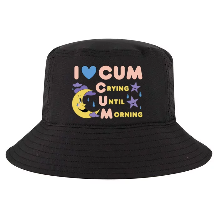 Crying Until Morning Cool Comfort Performance Bucket Hat