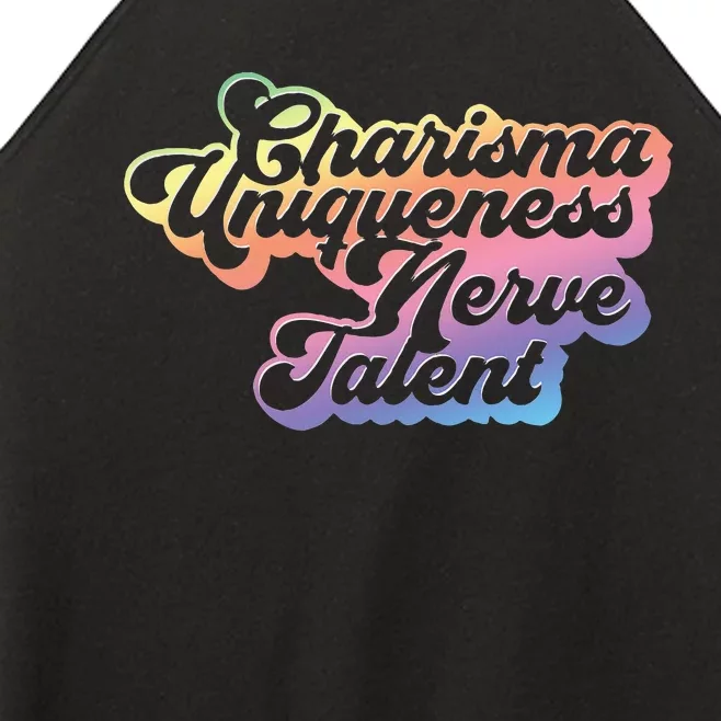 Charisma Uniqueness Nerve Talent Drag Race Queen Women’s Perfect Tri Rocker Tank