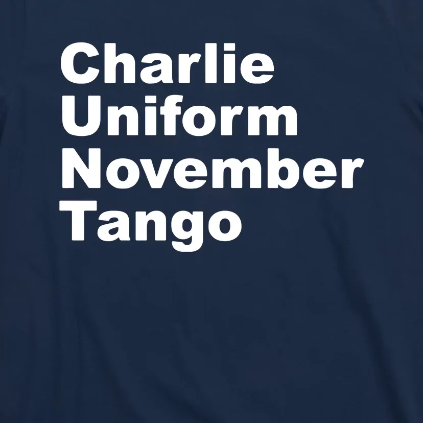 Charlie Uniform November Tango T-Shirt