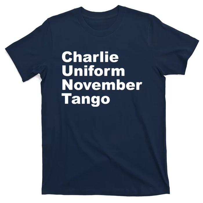 Charlie Uniform November Tango T-Shirt