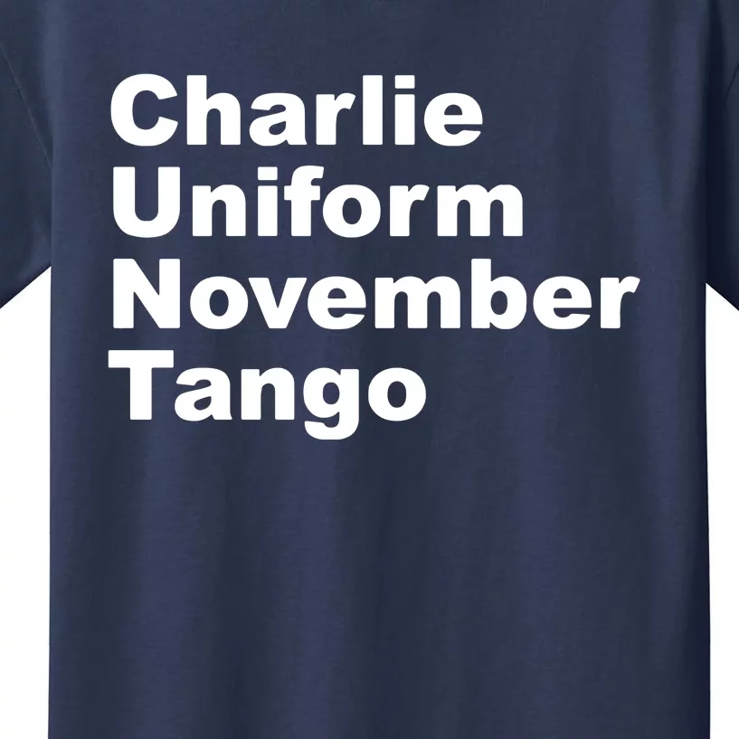 Charlie Uniform November Tango Kids T-Shirt