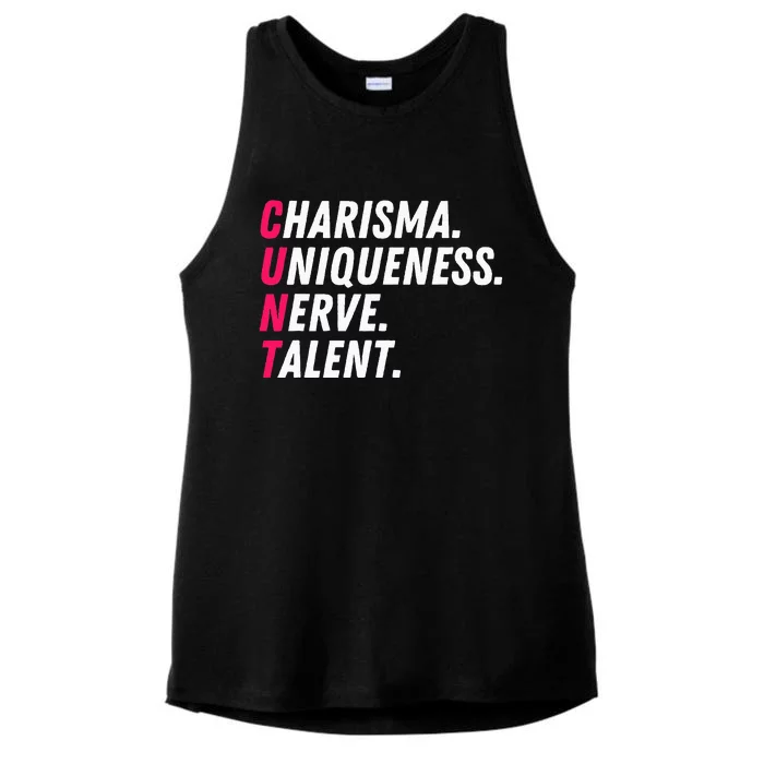 Charisma Uniqueness Nerve Talent Drag Race Queen Quote Ladies Tri-Blend Wicking Tank