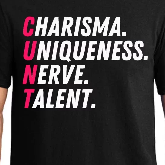 Charisma Uniqueness Nerve Talent Drag Race Queen Quote Pajama Set