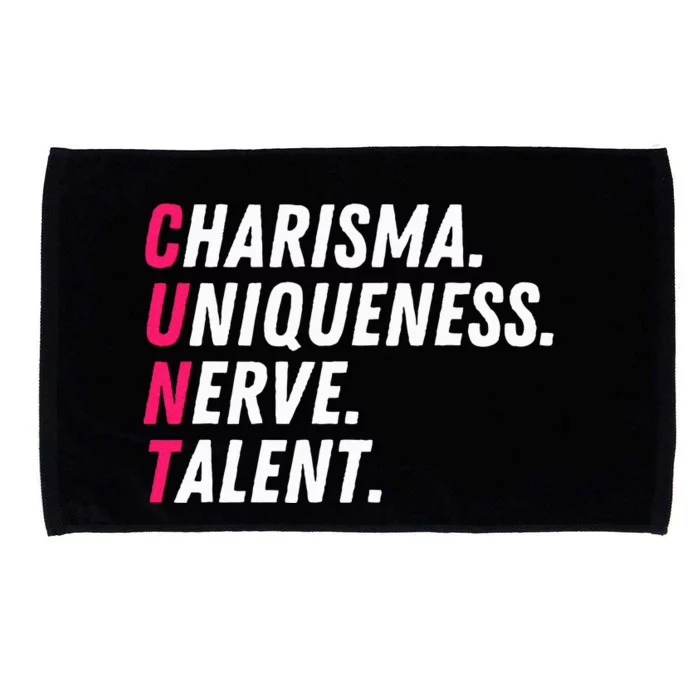 Charisma Uniqueness Nerve Talent Drag Race Queen Quote Microfiber Hand Towel