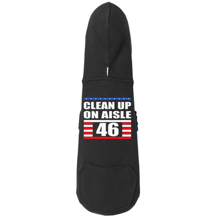 Clean Up On Aisle 46 Impeach Biden 8646 Resign Doggie 3-End Fleece Hoodie