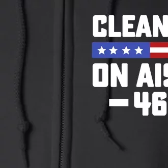 Clean Up On Aisle 46 Full Zip Hoodie