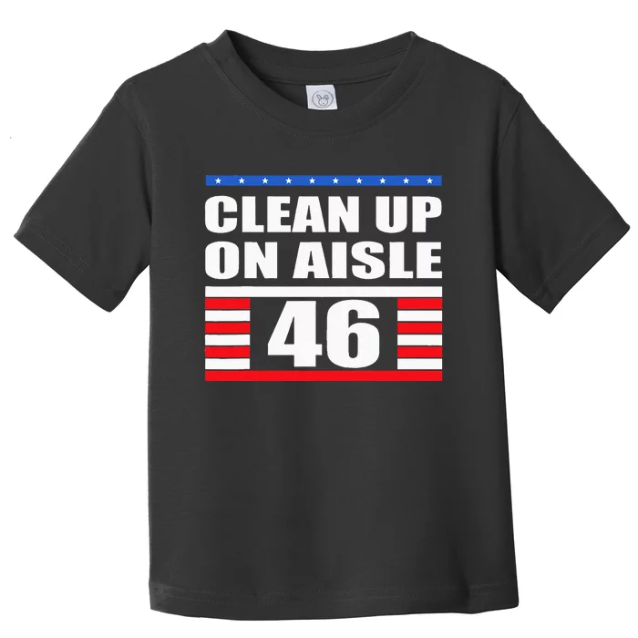 Clean Up On Aisle 46 Impeach Biden 8646 Resign Toddler T-Shirt