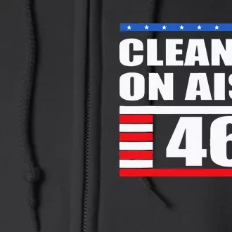 Clean Up On Aisle 46 Impeach Biden 8646 Resign Full Zip Hoodie