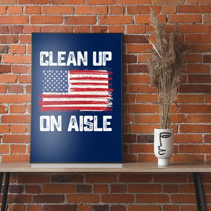 Clean Up On Aisle 46 Poster