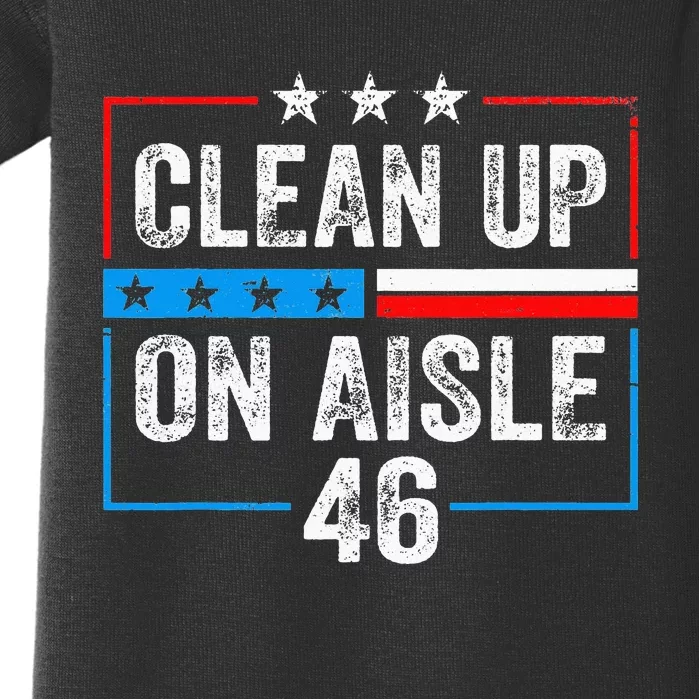 Clean Up On Aisle 46 Impeach Biden Political US America Flag Baby Bodysuit