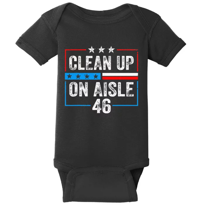 Clean Up On Aisle 46 Impeach Biden Political US America Flag Baby Bodysuit