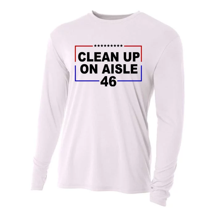 Clean Up On Aisle 46 Anti Biden Cooling Performance Long Sleeve Crew