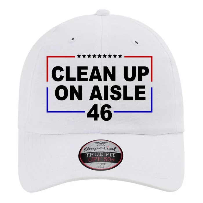 Clean Up On Aisle 46 Anti Biden The Original Performance Cap