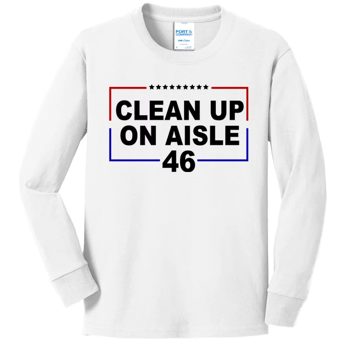 Clean Up On Aisle 46 Anti Biden Kids Long Sleeve Shirt