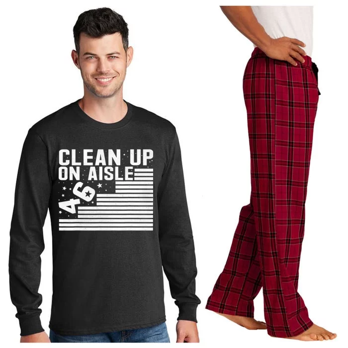 Clean Up On Aisle 46 Impeach Biden Sarcastic Anti Biden 86 46 Long Sleeve Pajama Set