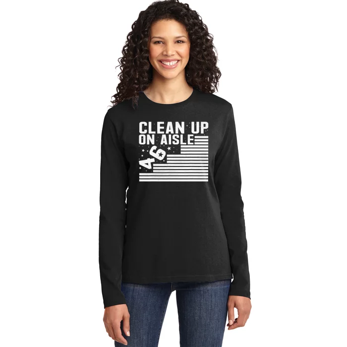 Clean Up On Aisle 46 Impeach Biden Sarcastic Anti Biden 86 46 Ladies Long Sleeve Shirt