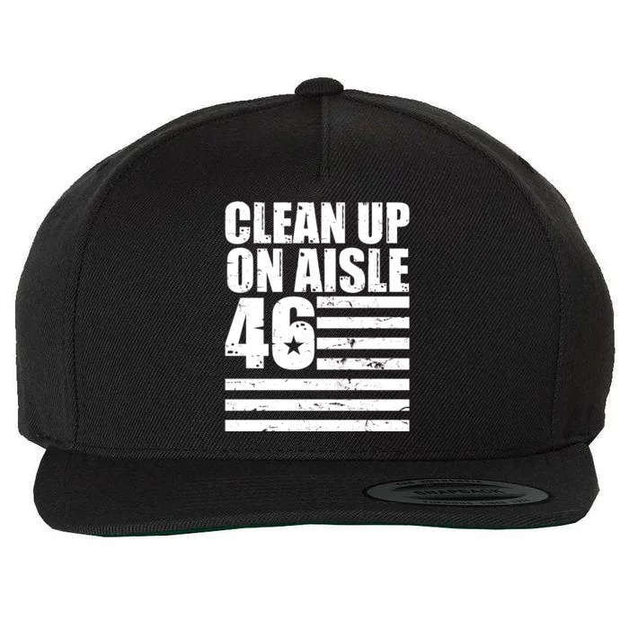 Clean Up On Aisle 46 Anti Biden Wool Snapback Cap