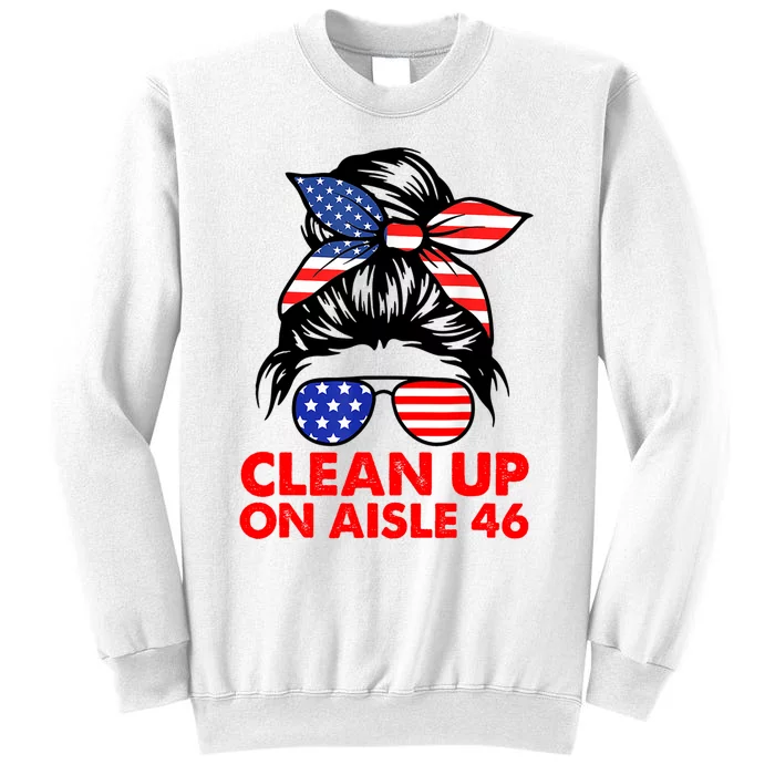 Clean Up On Aisle 46 American Messy Bun Sweatshirt