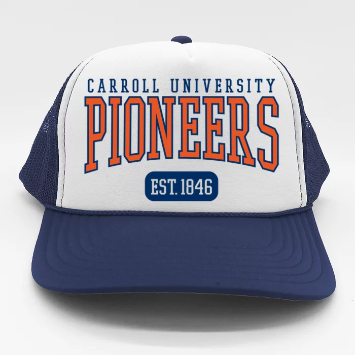 Carroll University Pioneers Est Date Gift Trucker Hat