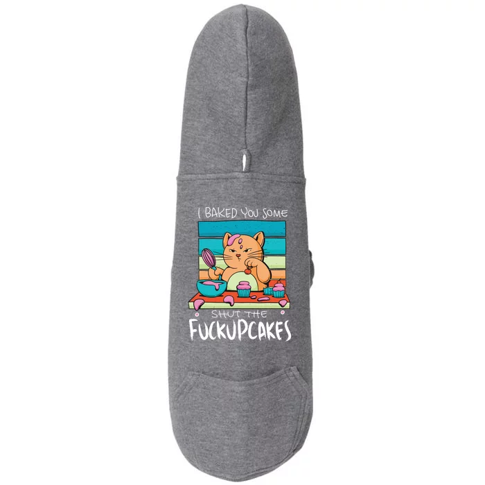 Cupcake Cat Bake You Fuckupcakes Doggie 3-End Fleece Hoodie