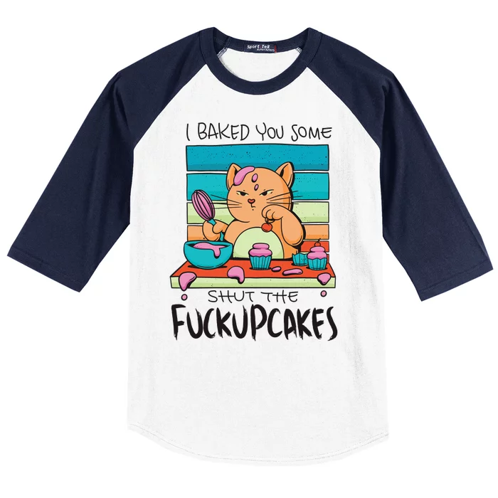 Cupcake Cat Bake You Fuckupcakes Baseball Sleeve Shirt