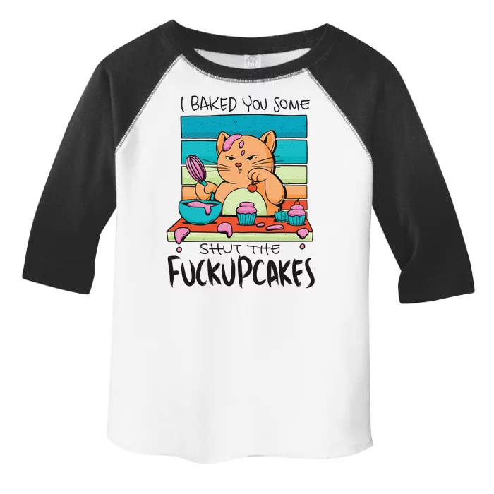 Cupcake Cat Bake You Fuckupcakes Toddler Fine Jersey T-Shirt