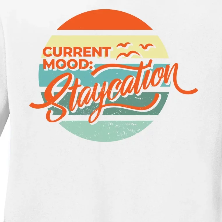 Current Mood Staycation Ladies Long Sleeve Shirt