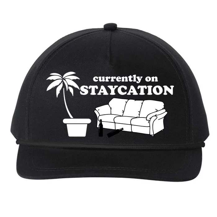 Currently On Staycation Funny Vacation Snapback Five-Panel Rope Hat