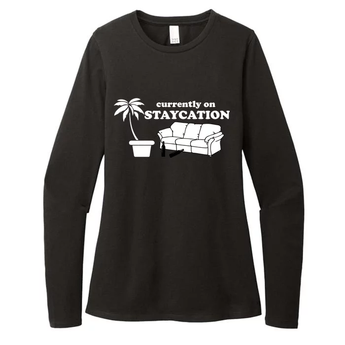 Currently On Staycation Funny Vacation Womens CVC Long Sleeve Shirt